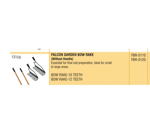 FALCON GARDEN BOW RAKE(WITHOUT HANDLE)